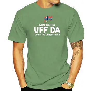 Jaká Část Uff Da DonYou Pochopit, Norsko Trička Top Kvality Kawaii Osobní Muži Tričko Krátký Rukáv Unisex Obrázek