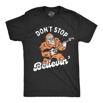 Pánské Dont Stop Believin T Shirt Legrační Bigfoot, Yetti Rock Song Parodie Tričko Pro Obrázek